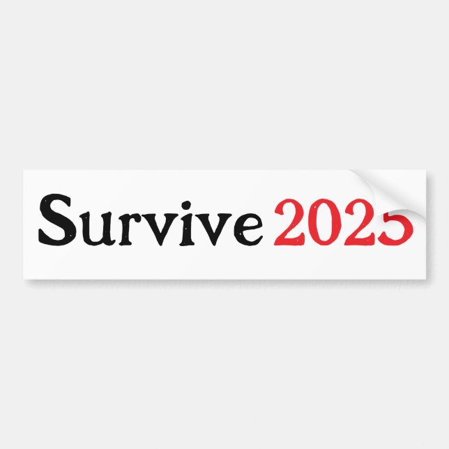 Überleben 2025 autoaufkleber (Vorne)