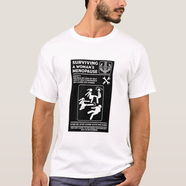 Überleben der Menopause T-Shirt (Vorderseite)