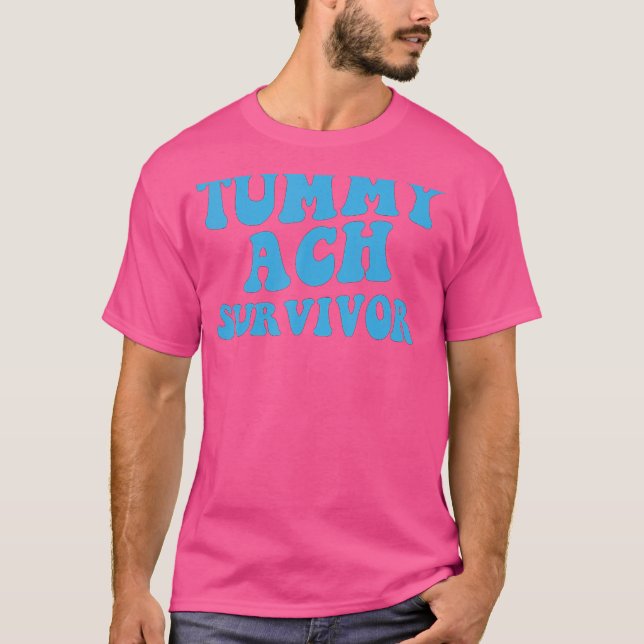 Überlebende Bauchschmerzen Stomachache IBS Männer  T-Shirt (Vorderseite)