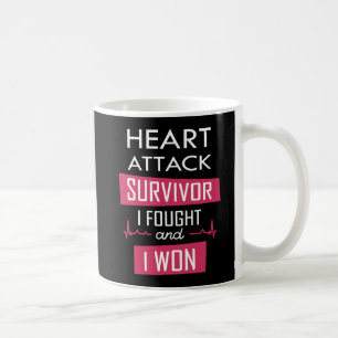 Überlebende eines Herzinfarktes, ich kämpfte und g Kaffeetasse