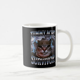 Überlebender Bauchschmerzen Lustiges Katzen-Meme Ü Kaffeetasse