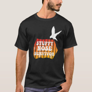 Überlebender mit verstopfter Nase aus der Vintag T-Shirt