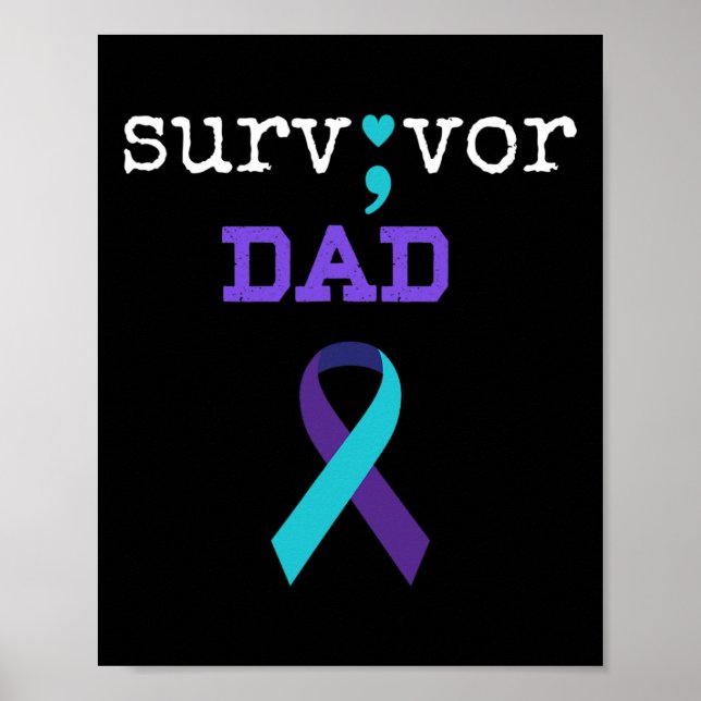 Überlebender Vater - Semicolate Gift Suicide Preve Poster (Vorne)