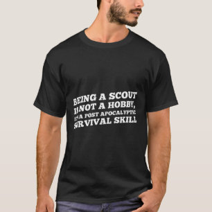 Überlebensfähigkeit Scouting Leidenschaft Gesche T-Shirt