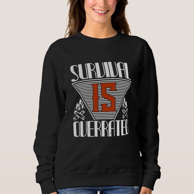 Überlebensrate wird überbewertet sweatshirt (Vorderseite)