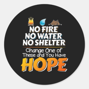 Überlebensregeln für Wildtiere - immer Hoffnung ha Runder Aufkleber