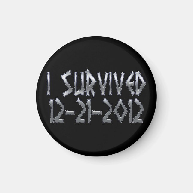 Überlebt 2012 magnet (Vorne)