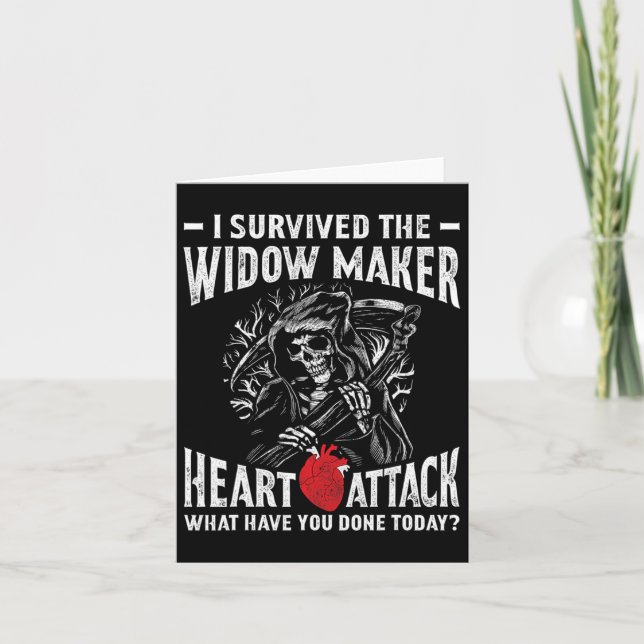 Überlebt die Widow Maker Herzinfarkt Herzkrankheit Karte (Vorderseite)