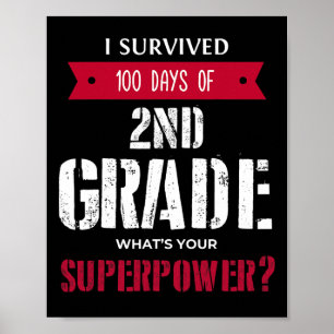 Überlebte 100 Tage Superkraft der zweiten Stufe Poster