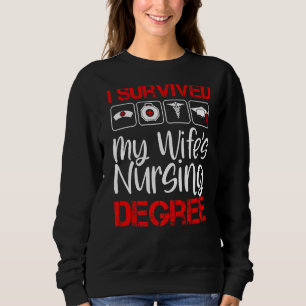 Überlebte den Abschluss meiner Ehefrau in der Kran Sweatshirt