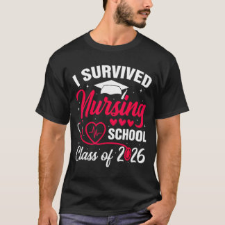 Überlebte die Krankenpflegeschule Cl von 2026 Kran T-Shirt
