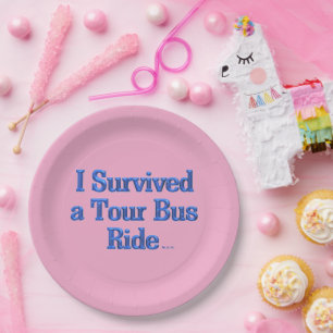 Überlebte einen Tour Bus-Ride rosa große Teller Pa