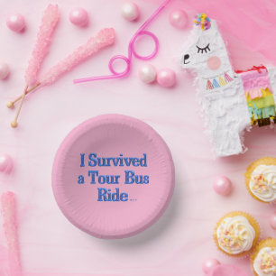 Überlebten einen Tour Bus Reiten rosa Papierschüss Pappteller