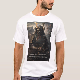 Überlege und denke nach, bevor du einen Schritt ma T-Shirt
