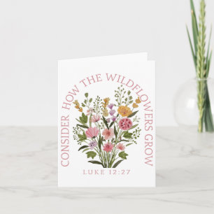 Überlegen Sie, wie die Wildblumen Jesus Gott Chris Karte