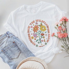 Überlegen Sie, wie die Wildblumen Luke 12:27 wachs T-Shirt