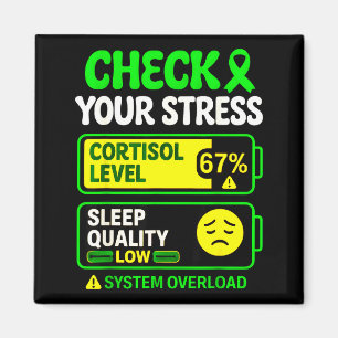 Überprüfe Stress Cortisol 67 lustige psychische Ge Magnet