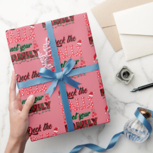 Überprüfen Sie die Hallen, nicht Ihre Familie Geschenkpapier