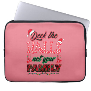 Überprüfen Sie die Hallen, nicht Ihre Familie Laptopschutzhülle