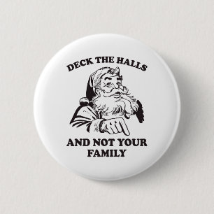 Überprüfen Sie die Hallen und nicht Ihre Familie R Button