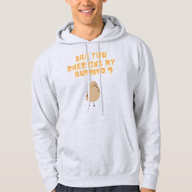 Überprüfen Sie meine Buttato (Potato) ? Hoodie (Vorderseite)