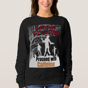 Überquerung von Zombie, mit Coffein.b fortfahren Sweatshirt