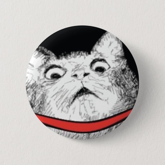 Überraschtes Katzen-Keuchen Meme - Pinback Knopf Button (Vorderseite)