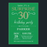 Überraschung 30. Geburtstag Einladung Grün und Gol<br><div class="desc">Überraschung 30. Geburtstag Einladung mit Green und Gold Glitzer Hintergrund. Erwachsener Geburtstag. Männer oder Frauen laden ein. Jedes Alter.
Für weitere Anpassungen klicken Sie bitte auf die Schaltfläche "Anpassen" und verwenden Sie unser Designwerkzeug,  um diese Vorlage zu ändern.</div>