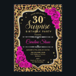 Überraschung 30. Geburtstag - Leopard Black Gold P Einladung<br><div class="desc">Überraschung 30. Geburtstag Einladung. Weiblich schwarzes,  heißrosa Design mit Imitaten Glitzer Gold. Features Tier Leopard Geparden Geparden,  Fuchsia Rose,  Skript-Schriftart und Konfetti. Ideal für eine elegante Geburtstagsfeier. Kann personalisiert sein,  jedes Alter zu zeigen. Nachricht,  wenn Sie weitere Anpassungen benötigen.</div>
