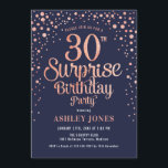Überraschung 30. Geburtstag Party - Navy & Rose Go Einladung<br><div class="desc">Überraschung 30. Geburtstag Party Einladung. Elegantes Design in Marine und Imitate Glitzer Rose Gold. Features stilvolle Skript-Schriftart und Konfetti. Nachricht,  wenn du ein Alter brauchst.</div>
