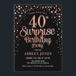Überraschung 40. Geburtstag Party - Schwarz & Rose Einladung<br><div class="desc">Überraschung 40. Geburtstag Party Einladung. Elegantes Design in Schwarz und Imitat Glitzer Rose Gold. Features stilvolle Skript-Schriftart und Konfetti. Nachricht,  wenn du ein Alter brauchst.</div>