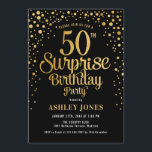 Überraschung 50. Geburtstagsparty - Black & Gold Einladung<br><div class="desc">Überraschung 50. Geburtstagsparty Einladung. Elegantes Design in Schwarz und Imitat Glitzer Gold. Features stilvolle Skript-Schriftart und Konfetti. Nachricht,  wenn du ein Alter brauchst.</div>
