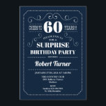 Überraschung 60. Geburtstag - Navy Blue Einladung<br><div class="desc">Überraschung 60. Geburtstag Einladung Elegante Retro-Marine blau und weiß Design. Feiert bis 60 Jahre! Kann für jedes Alter angepasst werden!</div>