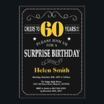 Überraschung 60. Geburtstag Schwarz-Gelbe Tafel Einladung<br><div class="desc">Überraschung 60. Geburtstag Einladung Black und Gelb Typografie. Tafel. Schwarz-Weiß-Hintergrund Erwachsener Geburtstag. Männer oder Frauen zum Geburtstag. Kinder Junge oder Mädchen Lady Teenage Teenage Bday Einladen. 13. 15. 16. 18. 20. 21. 30. 40. 50. 60. 70. 80. 90. 100. Jedes Alter. Für weitere Anpassungen klicken Sie bitte auf die Schaltfläche...</div>
