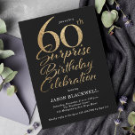 Überraschung 60. Geburtstagsfeier Black & Gold Einladung<br><div class="desc">Überraschung Feierlichkeiten zum 60. Geburtstag</div>