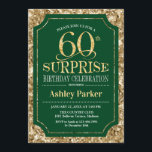 Überraschung 60. Geburtstagsparty - Gold Green Einladung<br><div class="desc">Überraschung 60. Geburtstag Feier Einladung. Elegantes Design in dunkelwaldgrün und Imitaten Glitzer Gold Muster. Funktioniert mit elegantem Script-Schriftart. Nachricht,  wenn Sie weitere Anpassungen benötigen.</div>