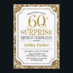 Überraschung 60. Geburtstagsparty - Gold White Einladung<br><div class="desc">Überraschung 60. Geburtstag Feier Einladung. Elegantes Design in Weiß und Imitat Glitzer Gold Muster. Funktioniert mit elegantem Script-Schriftart. Nachricht,  wenn Sie weitere Anpassungen benötigen.</div>
