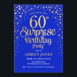 Überraschung 60. Geburtstagsparty - Royal Blue & G Einladung<br><div class="desc">Überraschung 60. Geburtstagsparty Einladung. Elegantes Design in königsblau und Imitate Glitzer Gold. Features stilvolle Skript-Schriftart und Konfetti. Nachricht,  wenn du ein Alter brauchst.</div>