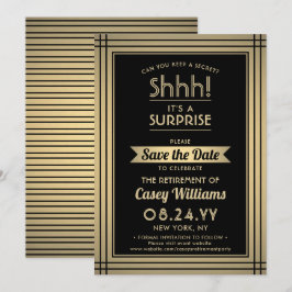 Überraschung Rente Party Shhh! Elegantes Schwarzes Save The Date