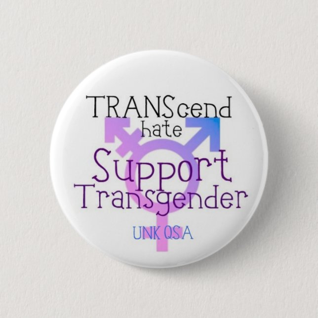 "Überschreiten Sie Hass" - Transgender-Knopf Button (Vorderseite)