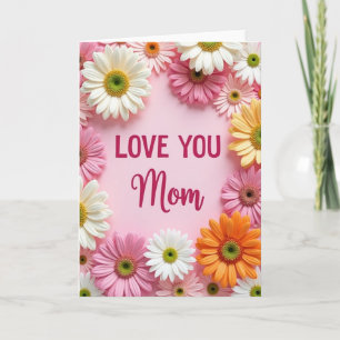 Überschwängliche Liebeskarte für dich, Mama Karte