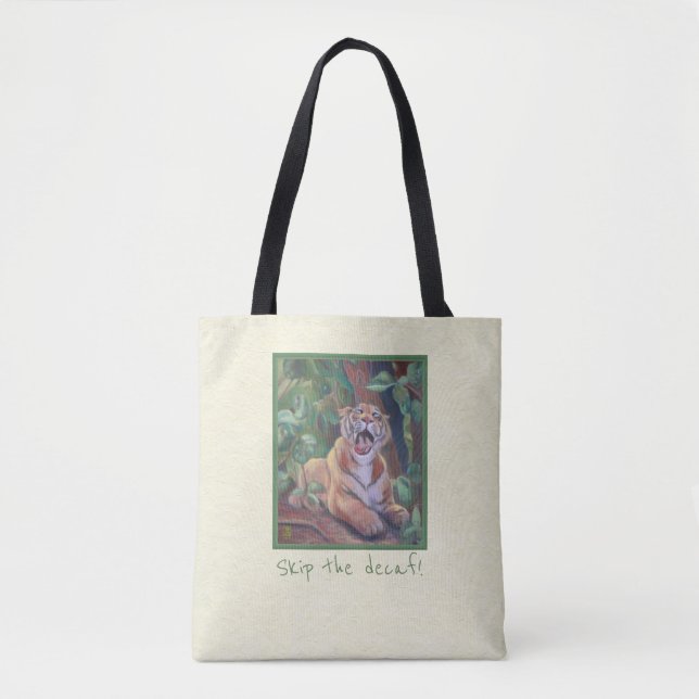Überspringe den Decaf! Tiger-Tasche Tasche (Vorderseite)