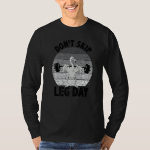 Überspringe keinen Beintag Bodybuilding Flamingo T-Shirt
