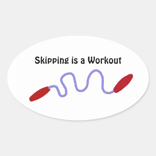 Überspringen ist ein Workout Ovaler Aufkleber (Vorderseite)