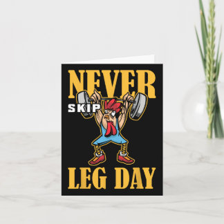 Überspringen Sie niemals das Leng Day Weightlift W Karte