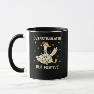 Überstimuliert aber festlich Weihnachtsgans Xmas Tasse