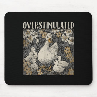 Überstimulierte Mama von Mama Duck Farm Animal Gra Mousepad