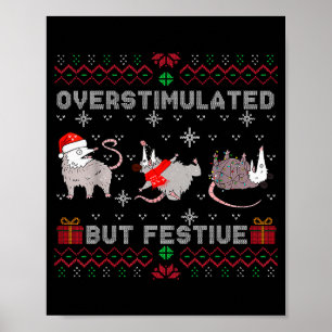 Überstimuliertes aber festliches Opossum hässliche Poster