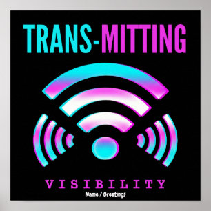 Übertragung von Sichtbarkeit Moderner Glitch Trans Poster
