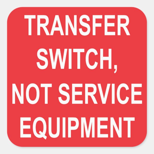 Übertragungsschalter, nicht Service Equipment Labe Quadratischer Aufkleber (Vorderseite)
